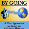 Growing by Going: A New Approach to Being an Effective Witness - Image 2